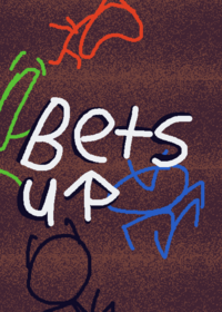 Bets up