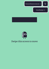 You can try swipe this screen to movement...