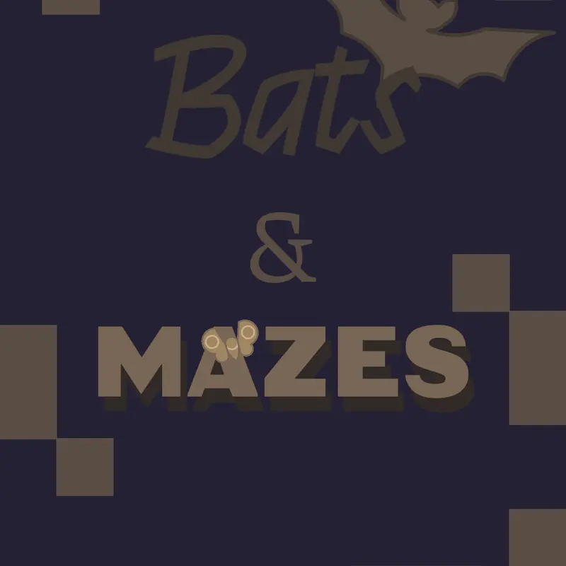 Bats & Mazes by @IzisMoon