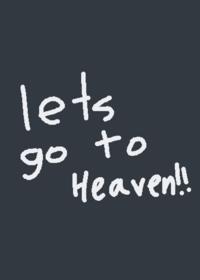 let's go to heaven animation meme