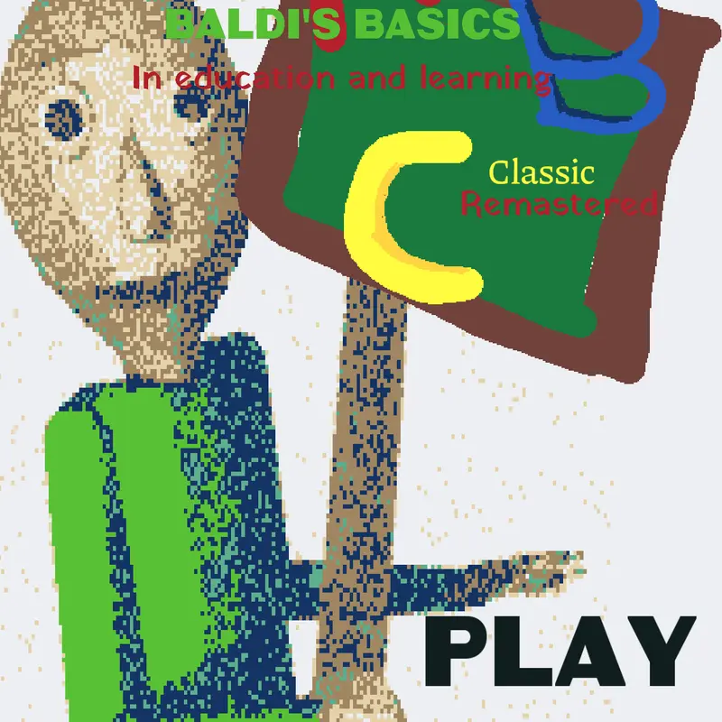 Baldi's basics classic remastered by @KadiaBa