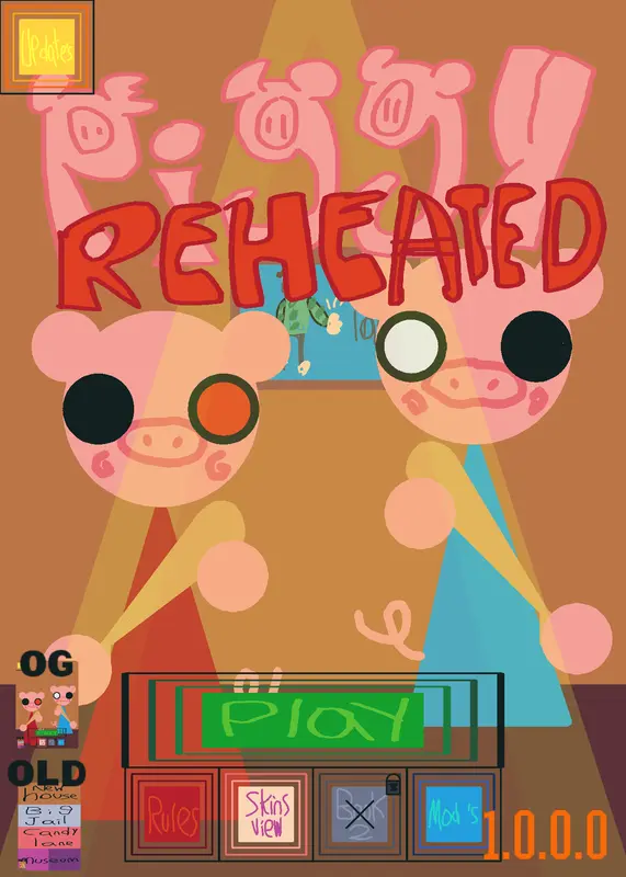 Piggy REHEATED!! by @Gamingboy123