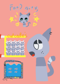 Feed gray with cupcakes and fish