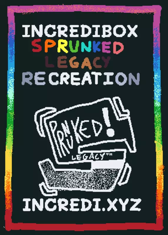 SPRUNKED LEGACY RECREATION by @JhonSpring_32