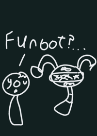 Funbot?...