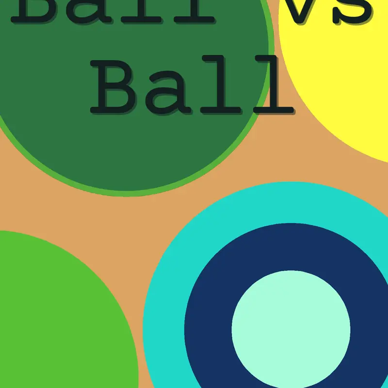 Ball vs Ball Test by @Pell-In-A-Nutshell