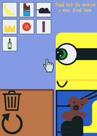 Feed bob the minion!