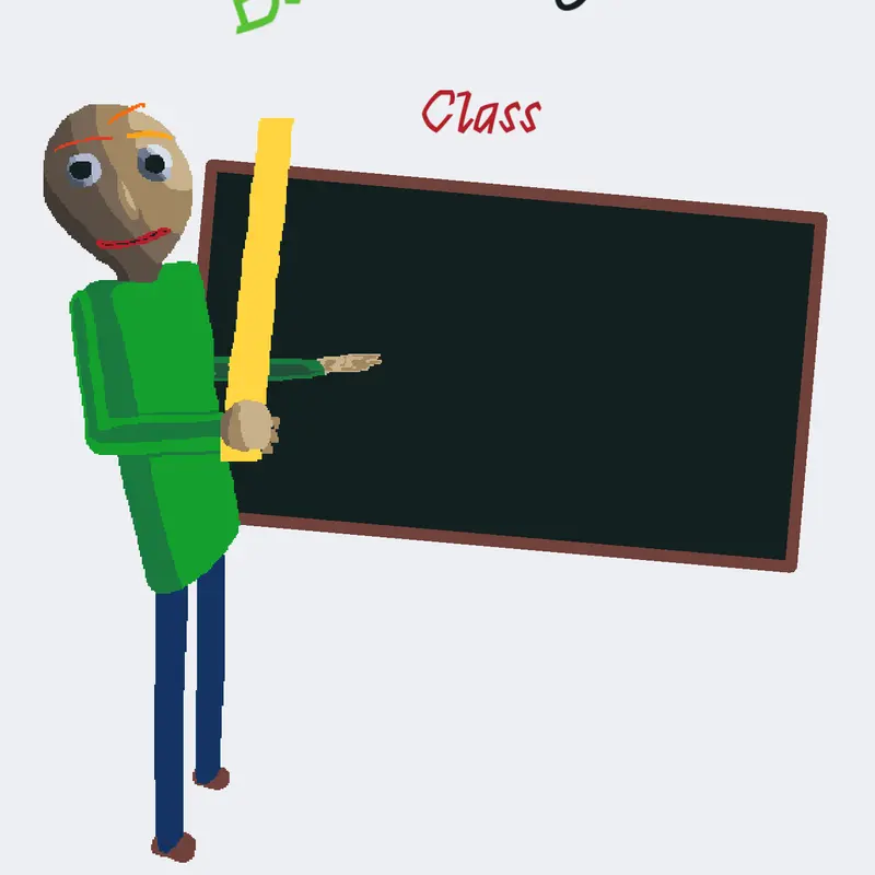Baldi’s basic by @BearBeta