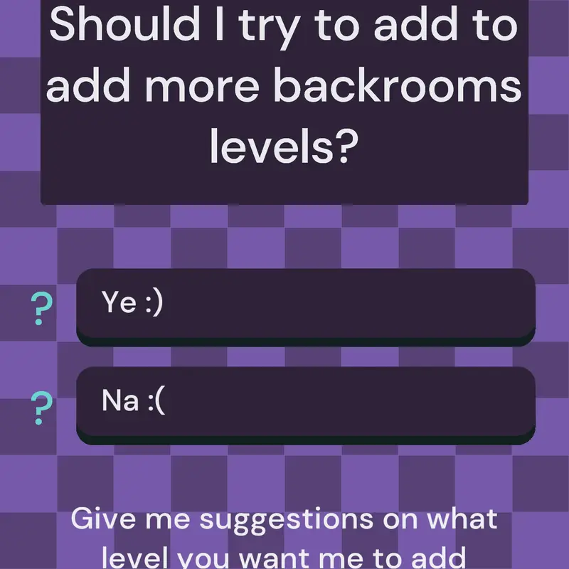 Backrooms level suggestions by @PartymacbVR_alt