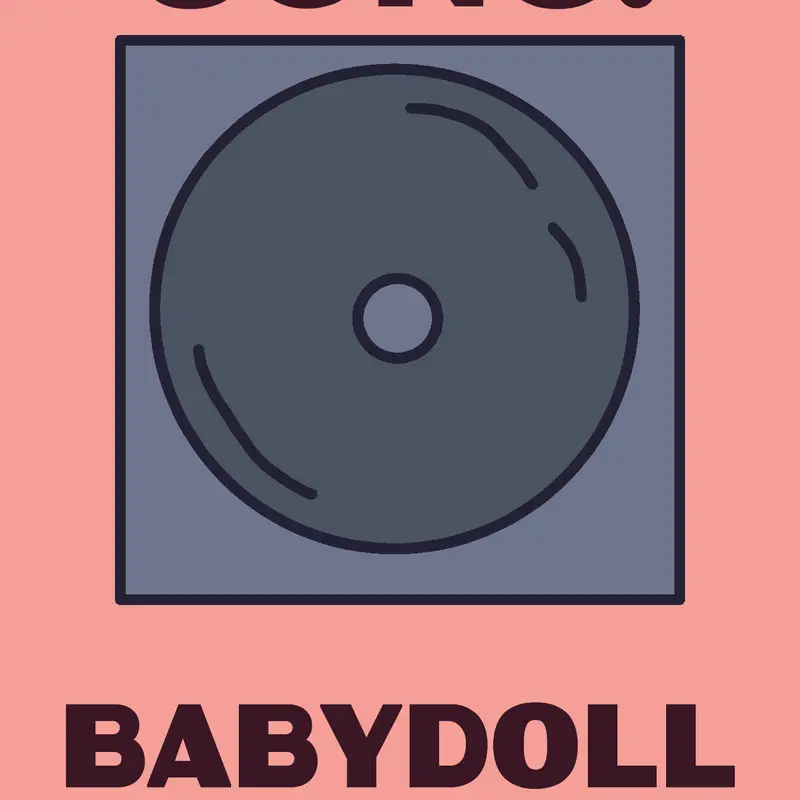 Babydoll Song by @Honeycrisp_13