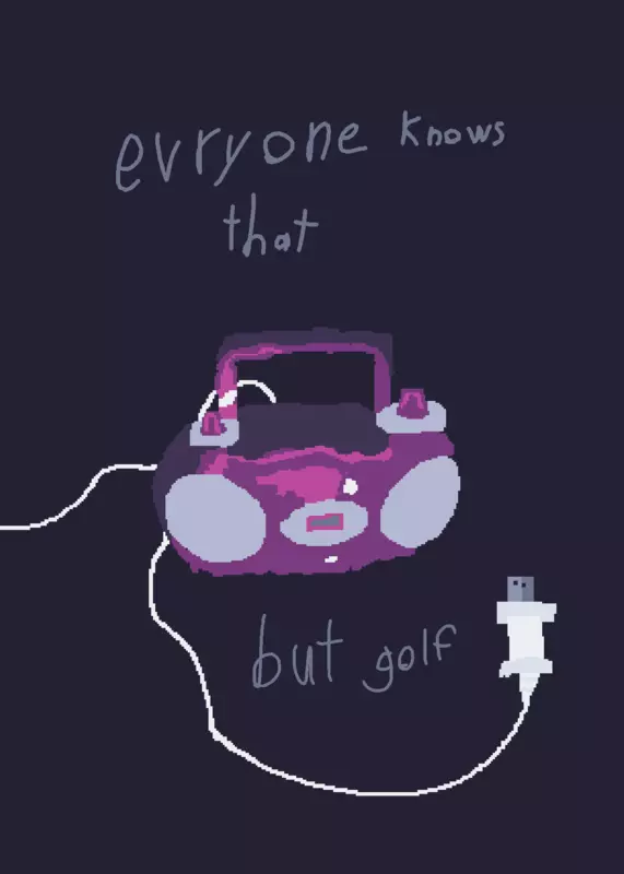 Everyone knows that but golf by @fingerdasher_on_castle