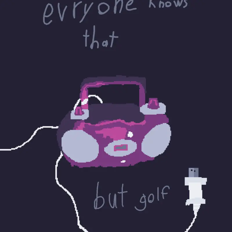 Everyone knows that but golf by @fingerdasher_on_castle