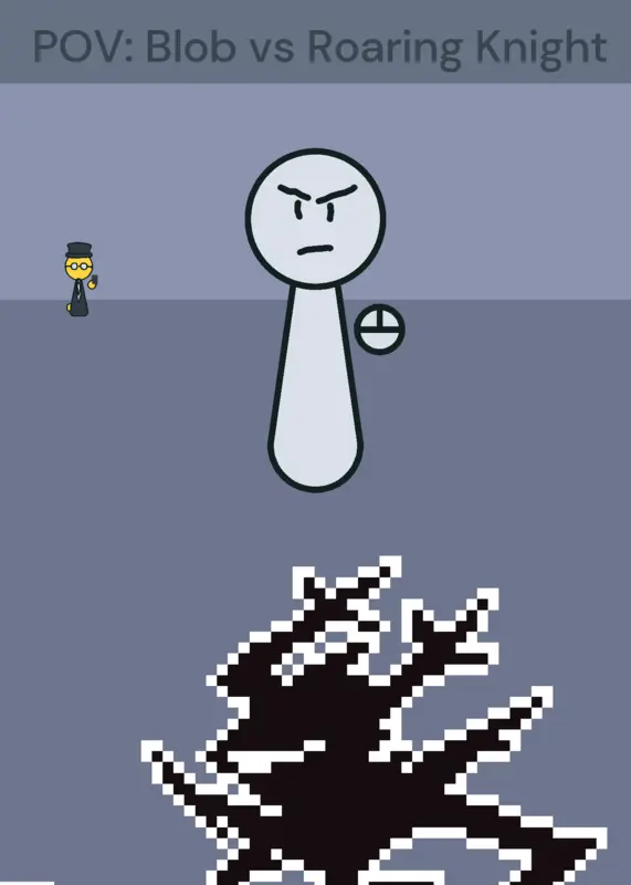 Blob vs. Roaring Knight by @Canikola13