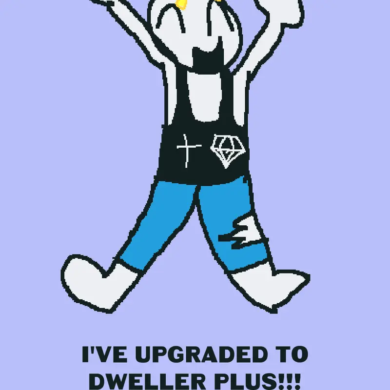 Im dweller+ by @Blobbyfish24