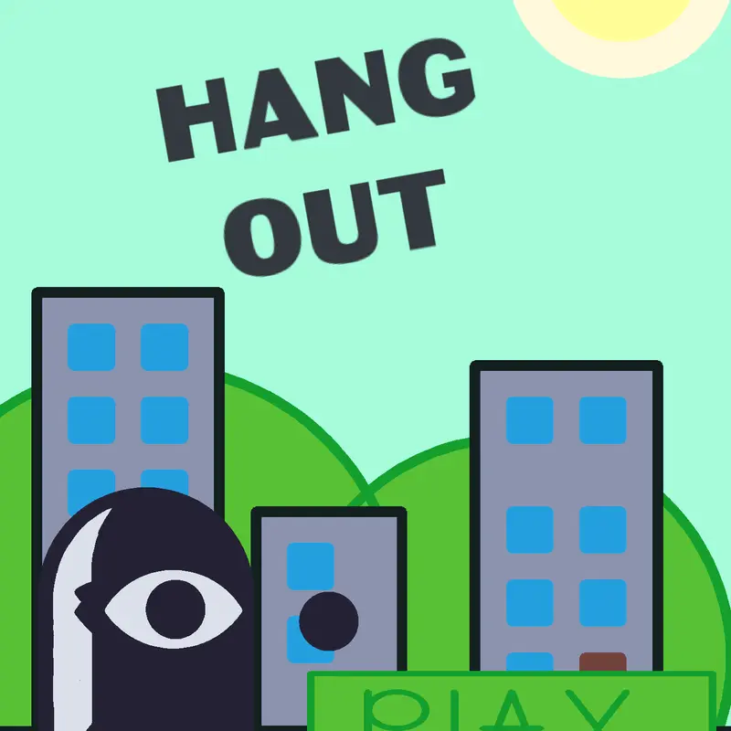 Hang out by @Dud9135