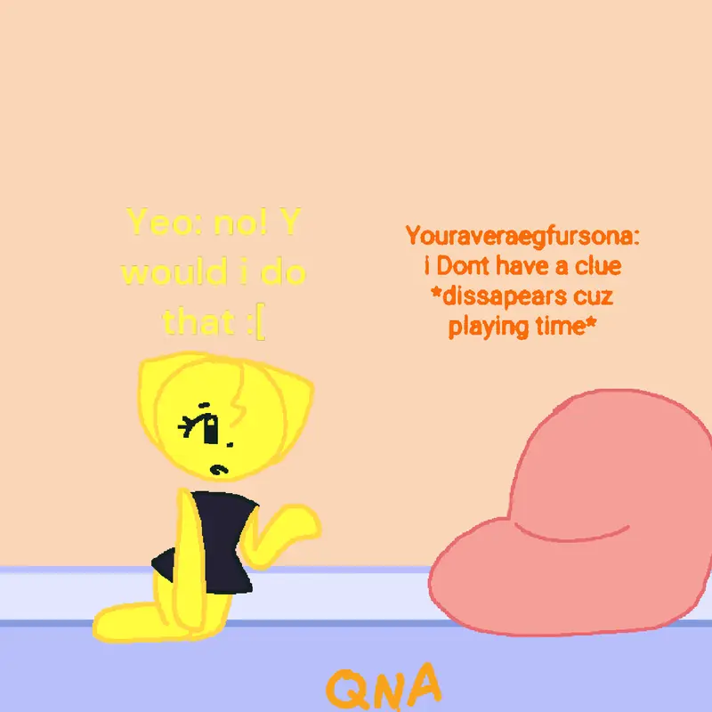 #qna by @youraveraegfursona