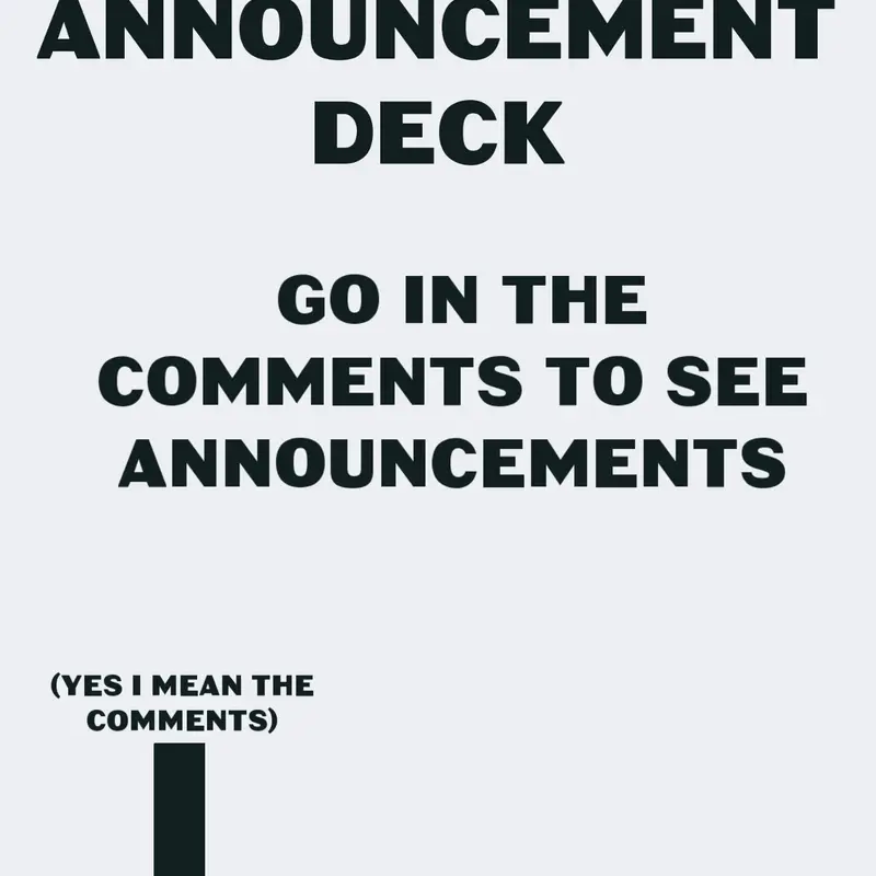 Announcement deck by @Duckydagoat_Offical
