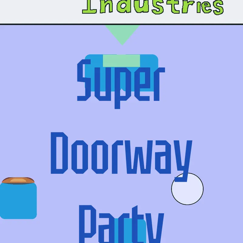 Game by @DoorwayIndustries