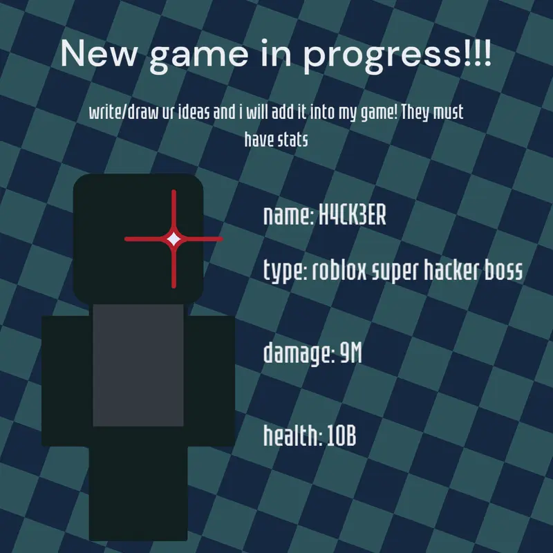 Game by @H4CK3ER_Roblox