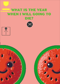 How long do you will live?