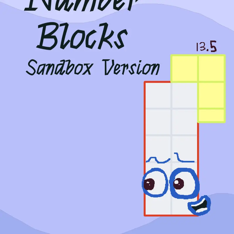 Numberblocks Sandbox Version 13.5 by @Numberblock362880