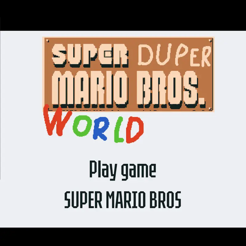 Super Duper Mario Bros. World by @ChoppyPlaytime