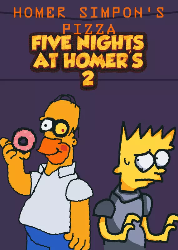 Five Nights at homer's 2  fnah 2 by @ABO_studios_ofc