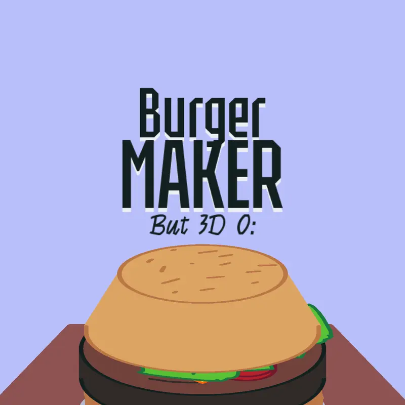 Game by @iateyourburger