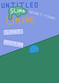 Untitled Slime Game! Huge update