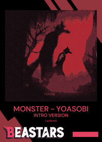 MONSTER - YOASOBI | BEASTARS SEASON 2 INTRO...