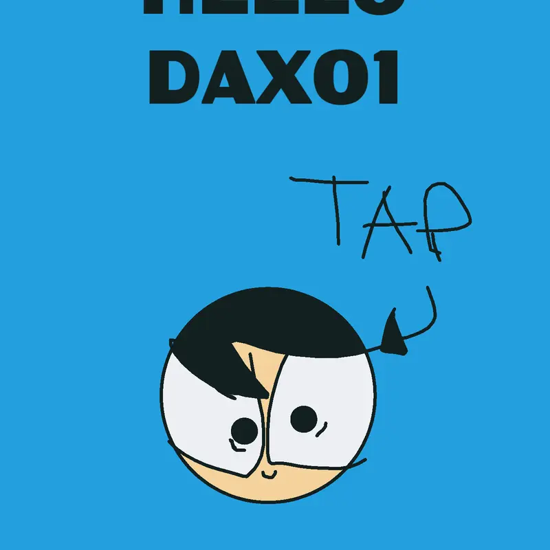 Hello Daxo1 by @Daconiano1