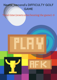 Neets_Second's Difficulty Golf Game!