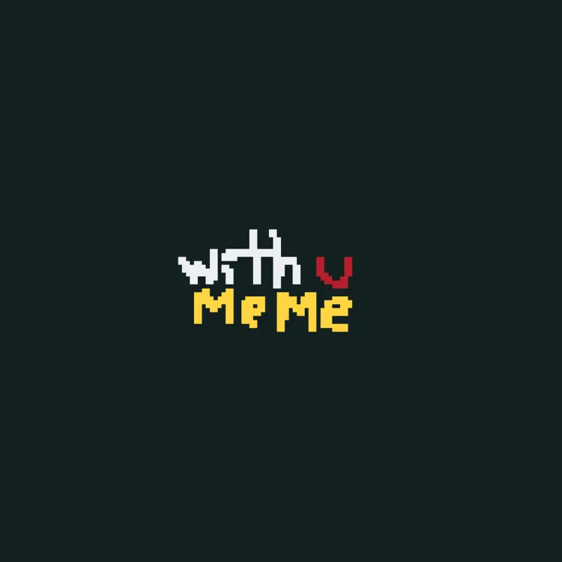 WITH U MEME ANIMATION by @Puppies_0