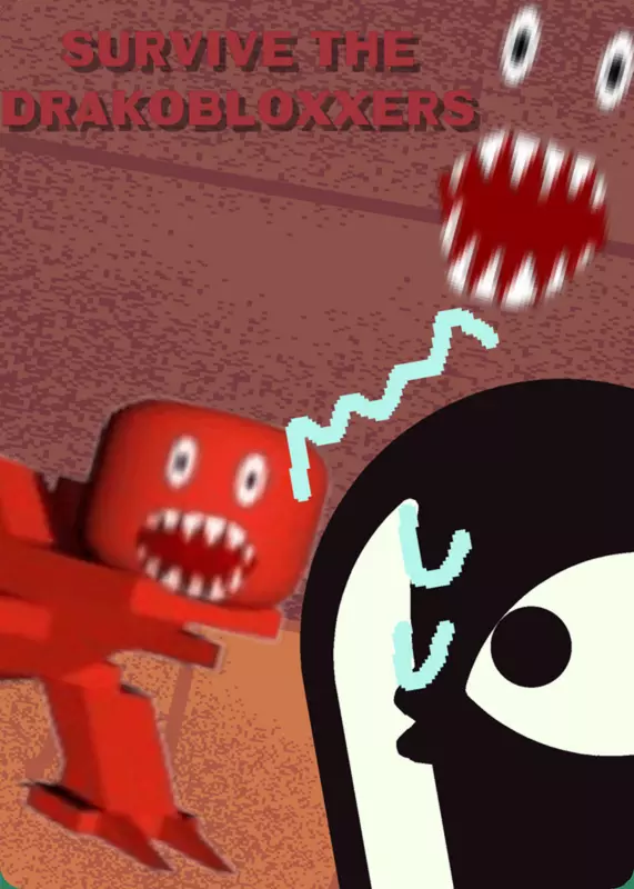 Survive the drakobloxxers!!!! by @Honeypot_Studios-AGAIN