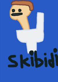 Skibidi toilet