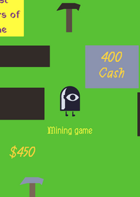 Mine to get money (unfinished)