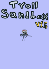 Troll sandbox V1.5, comment if you find bugs...