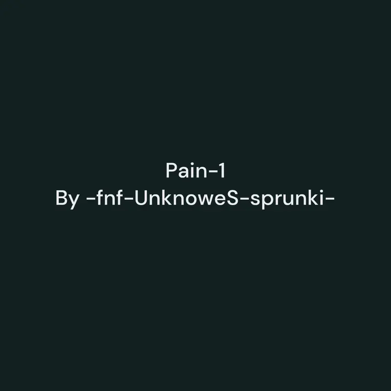 Pain by @-fnf-UnknoweS-sprunki-