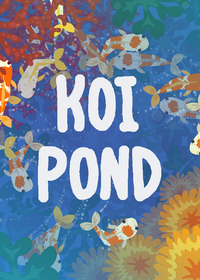 koi pond thingy that i think is cool