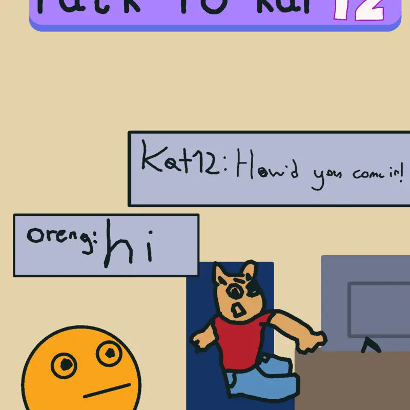 Talk to Kat12! 1 by @canikola12