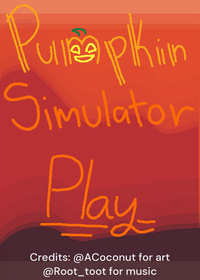 Halloween pumplin simulator!!
