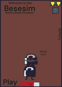 [ ] Welcome to the Before Sleep Simulator.