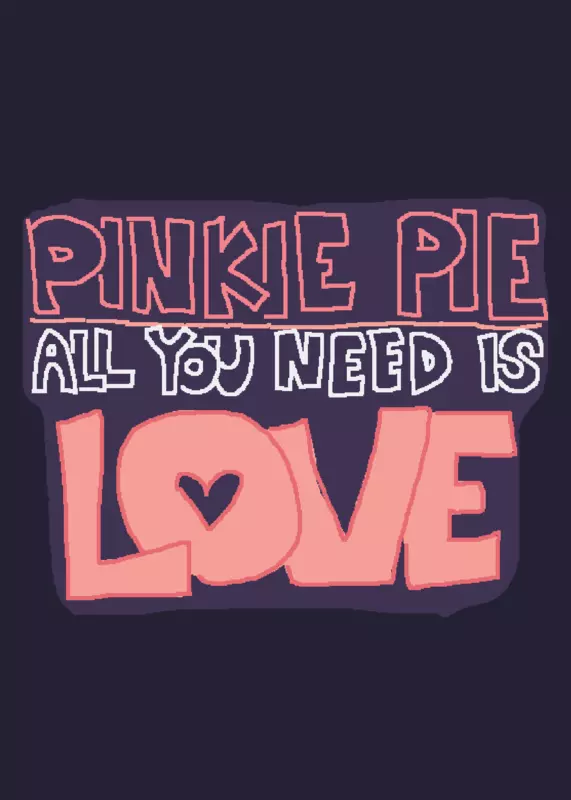 Pinkie Pie: All You Need is LOVE by @DaM3