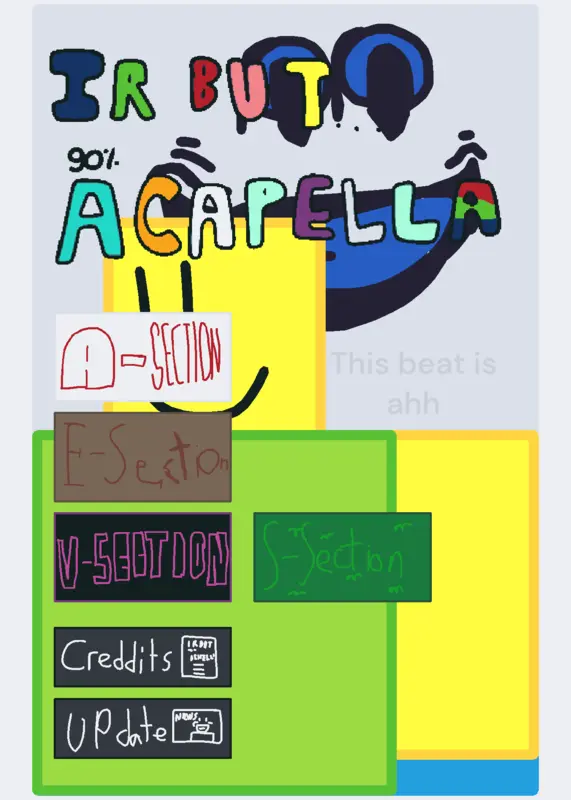 IR but acapella by @CGfromfancade