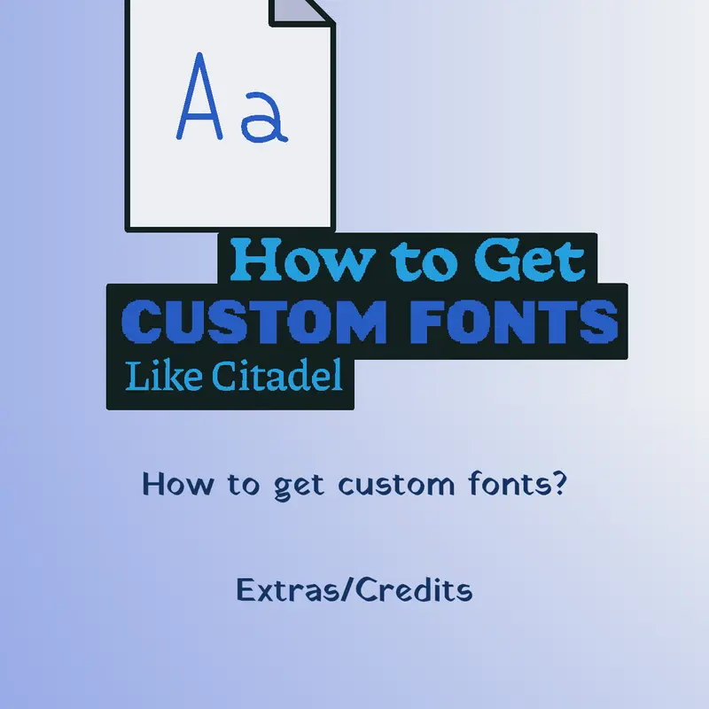 How to Get Custom Fonts Like Citadel by @-Citadel-Official-
