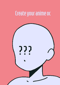 Anime Oc Making