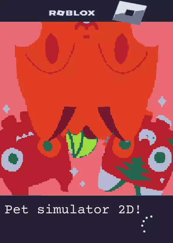 Pet Simulator 2D by @Lolcatlol