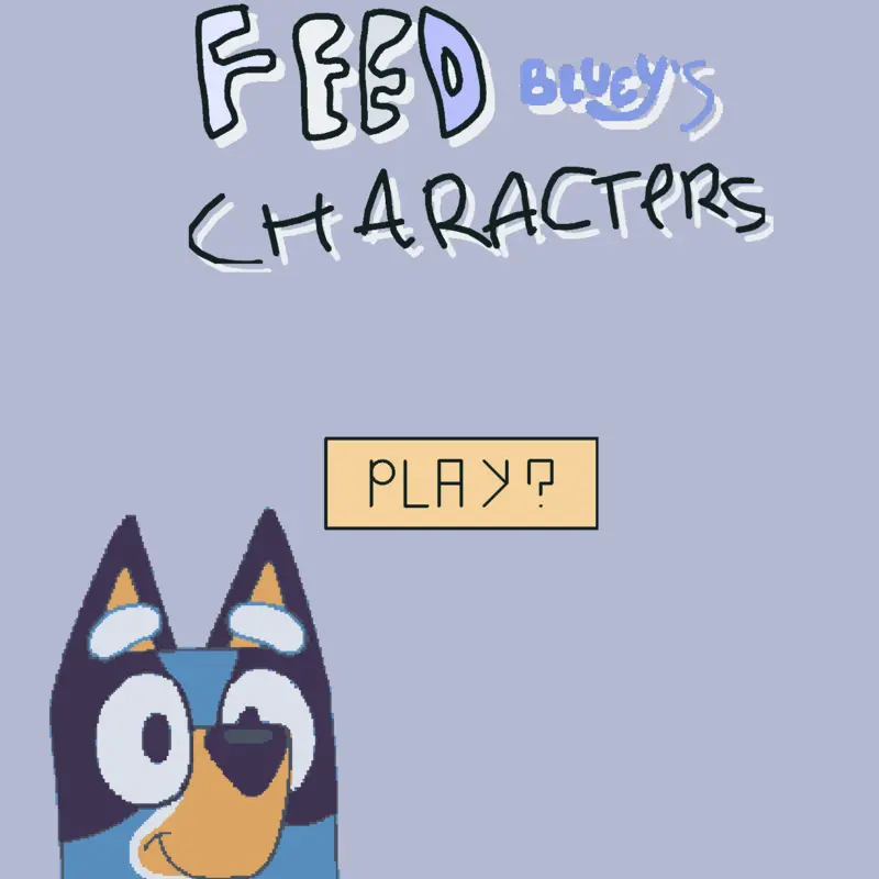 Game by @__bluey_fan453__