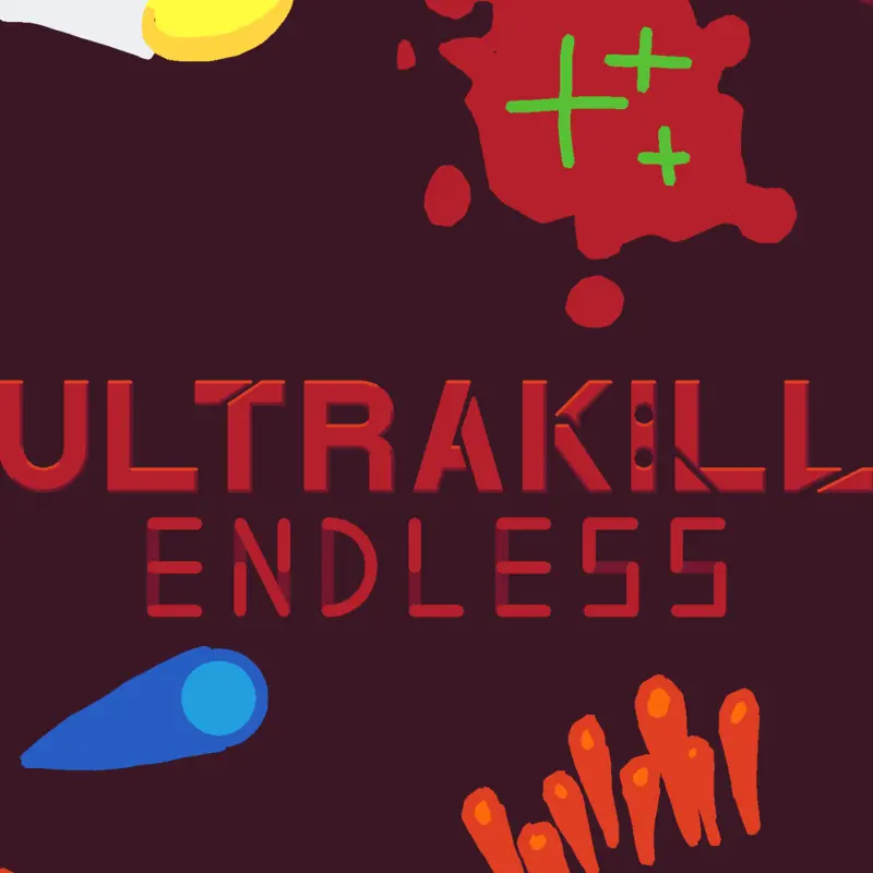 ULTRAKILL(endless) by @us_is_among_us
