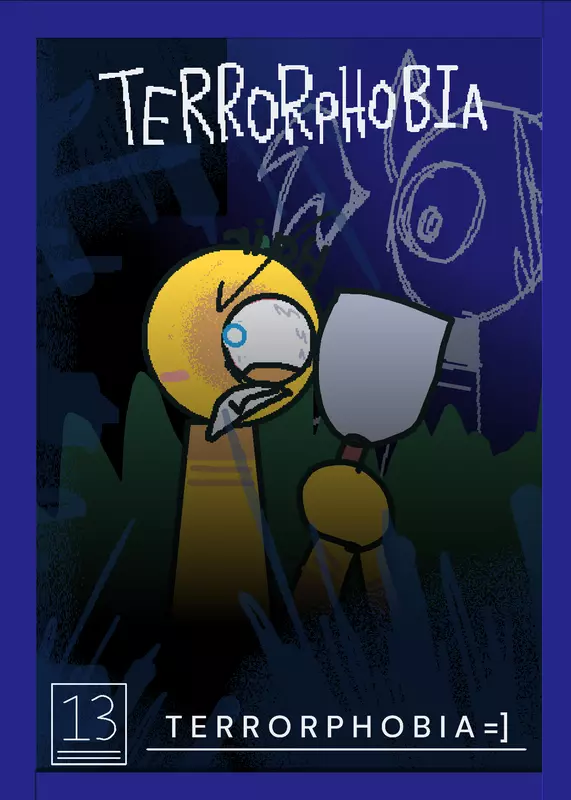Terrorphobia by @BaldiLitrace12